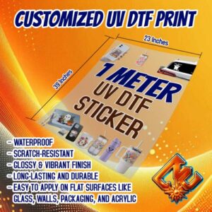 1 METER PREMIUM QUALITY UV DTF PRINTED STICKER  (39 Inches x 23 inches)