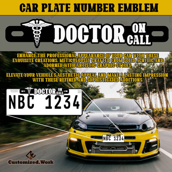 Doctor on Call Car Motorcycle Plate Number Emblem Badge