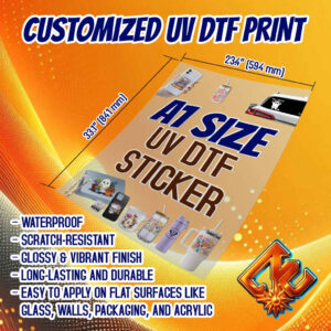 A1 SIZE PREMIUM HIGH QUALITY UV DTF PRINTED STICKER (33.1 Inches x 23.4 inches)